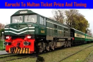 Karachi To Multan Train Timing And Ticket Price