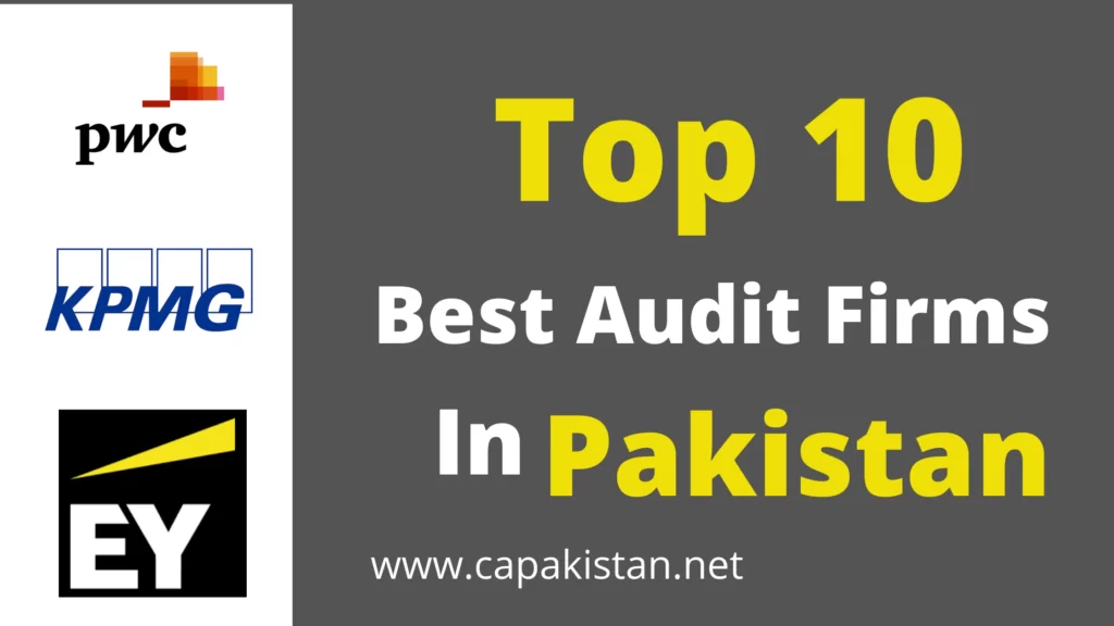 Top Ten Audit Firms In Pakistan Top Pakistan